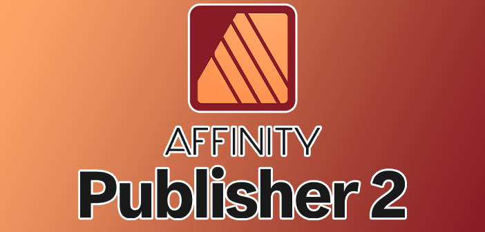 Affinity Publisher v2.4.2.2371 (x64) 中文破解绿色版(Win&macOS文字排版软件)Windows-安卓-Mac-ios-实用-破解-软件-资源-教程-分享-资源鱼